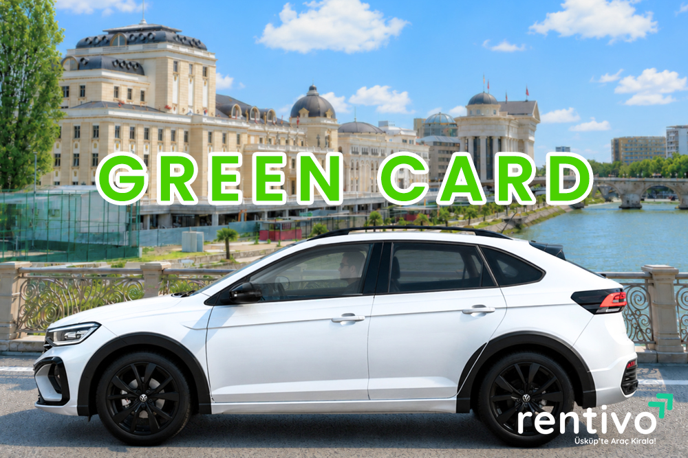 Ücretsiz Green Card (Balkan Sigortası)
